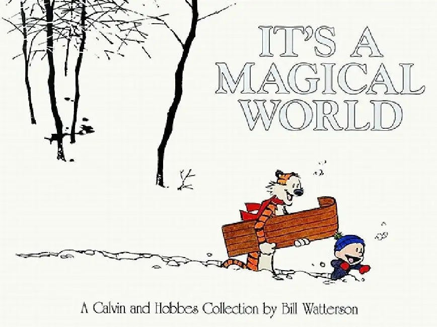 Calvin and Hobbes: It's a Magical World – Final Collection by Bill Watterson view 2