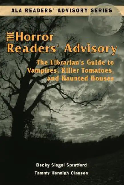 Horror Readers' Advisory (English, Becky Siegel Spratford | Tammy Hennigh Clausen)
