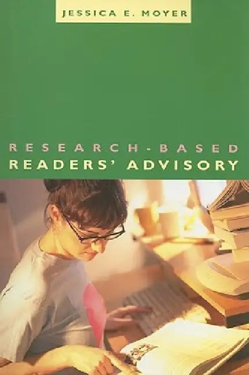 Research-Based Readers' Advisory by Jessica Moyer – ALA Editions view 2