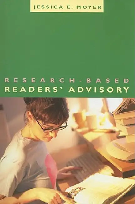 Buy Research-Based Readers' Advisory (English, Jessica Moyer) — BookShops.in