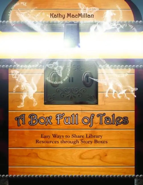 A Box Full of Tales (English, Kathy MacMillan)