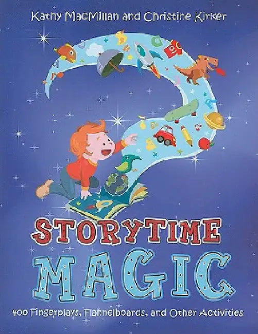 Buy Storytime Magic (English, Kathy MacMillan | Christine Kirker) — BookShops.in