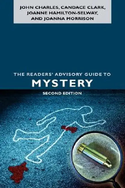 Buy The Readers' Advisory Guide to Mystery (English, John Charles | Candace Clark | Joanne Hamilton-Selway) — BookShops.in