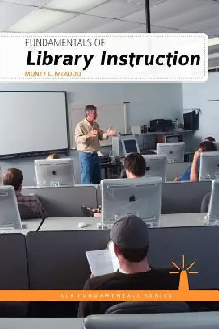 Buy Fundamentals of Library Instruction | by Monty L. McAdoo | ALA Editions | by Monty L. McAdoo | ALA Editions | by Monty L. McAdoo | ALA Editions | by Monty L. McAdoo | ALA Editions | by Monty L. McAdoo | ALA Editions | by Monty L. McAdoo | ALA Editions | by Monty L. McAdoo | ALA Editions | by Monty L. McAdoo | ALA Editions | by Monty L. McAdoo | ALA Editions | by Monty L. McAdoo | ALA Editions | by Monty L. McAdoo | ALA Editions | by Monty L. McAdoo | ALA Editions | by Monty L. McAdoo | ALA Editi — BookShops.in