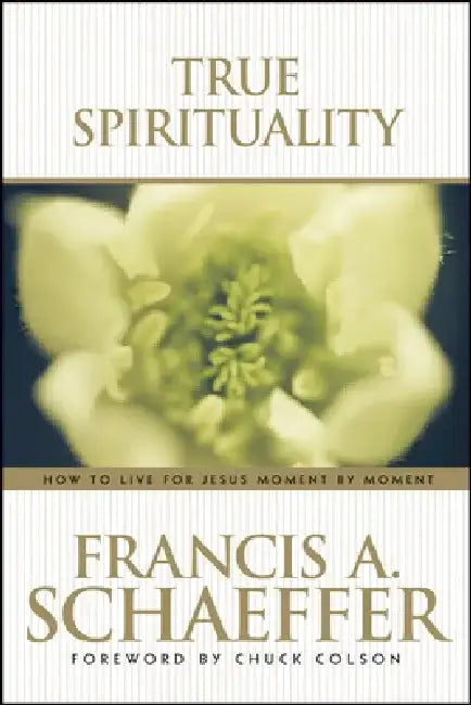 Buy True Spirituality (English, Francis Schaeffer) — BookShops.in