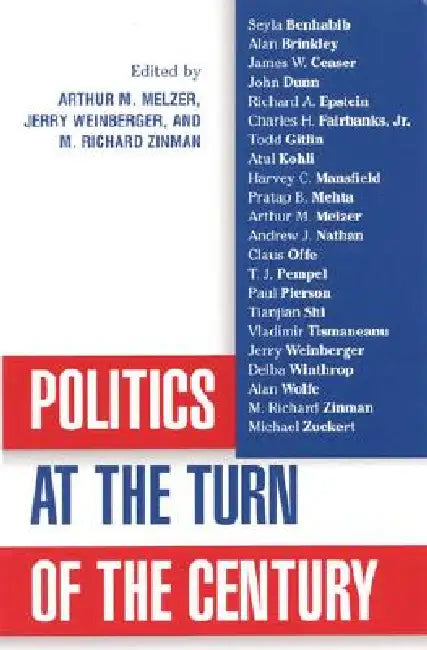 Buy Politics at the Turn of the Century (English, Arthur Melzer | Richard M. Zinman | Jerry Weinberger) — BookShops.in