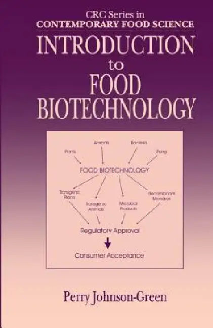 Introduction to Food Biotechnology (English, Perry Johnson-Green)