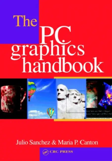 The PC Graphics Handbook (English, Julio Sanchez)