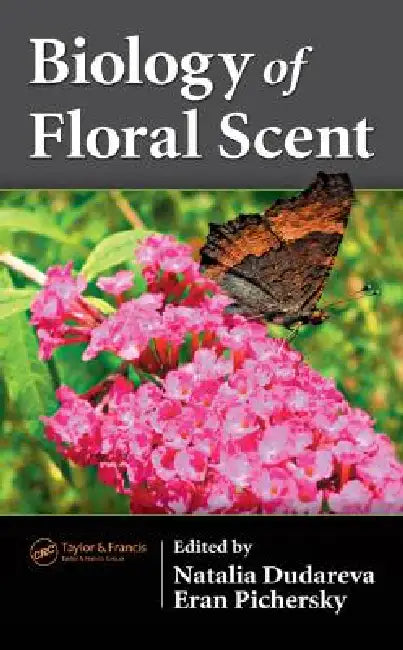 Buy Biology of Floral Scent | by Natalia Dudareva | Eran Pichersky | CRC Press | by Natalia Dudareva | Eran Pichersky | CRC Press | by Natalia Dudareva | Eran Pichersky | CRC Press | by Natalia Dudareva | Eran Pichersky | CRC Press | by Natalia Dudareva | Eran Pichersky | CRC Press | by Natalia Dudareva | Eran Pichersky | CRC Press | by Natalia Dudareva | Eran Pichersky | CRC Press | by Natalia Dudareva | Eran Pichersky | CRC Press | by Natalia Dudareva | Eran Pichersky | CRC Press | by Natalia Duda — BookShops.in