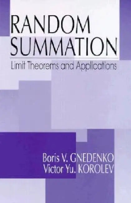 Random Summation (English, Boris V. Gnedenko | Victor Yu Korolev)