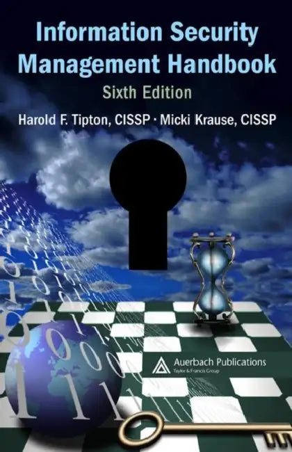 Buy Information Security Management Handbook 6/E 4v (English, Tipton Harold F. | Micki Krause) — BookShops.in