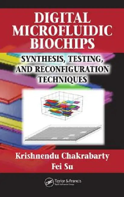 Buy Digital Microfluidic Biochips (English, Krishnendu Chakrabarty | Fei Su) — BookShops.in