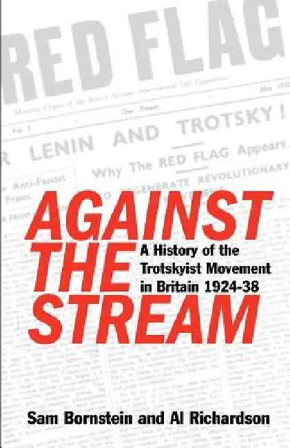 Against the Stream (English, Al Richardson)