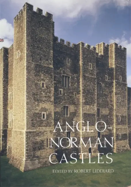 Buy Anglo-Norman Castles (English, Robert E. Liddiard) — BookShops.in