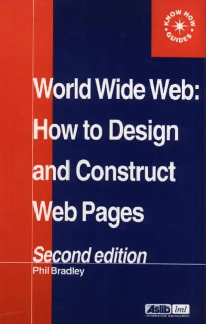 World Wide Web (English, Phil Bradley)
