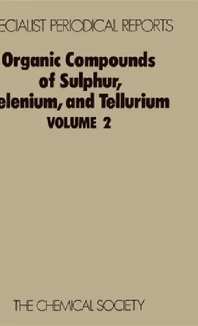 Buy Organic Compounds of Sulphur, Selenium, and Tellurium (English, D. H. Reid) — BookShops.in