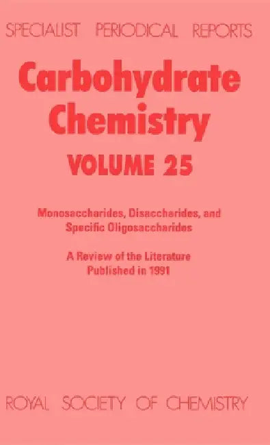 Carbohydrate Chemistry (English, R. J. Ferrier)
