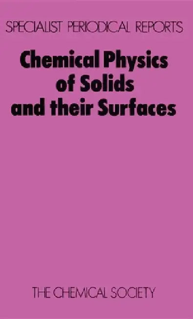 Buy Chemical Physics of Solids and Their Surfaces (English, M. W. Roberts | John M. Thomas) — BookShops.in