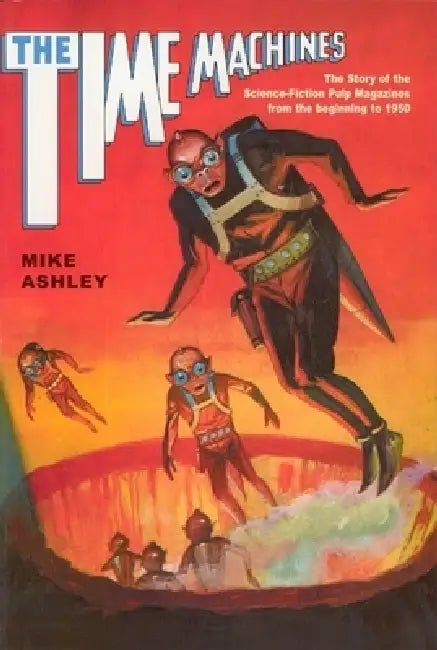 Buy The Time Machines (English, Mike Ashley) — BookShops.in
