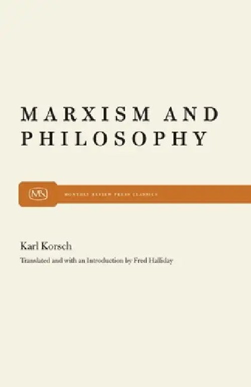 Marxism and Philosophy by Karl Korsch – Monthly Review Press Hardcover view 2