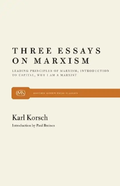 Buy Three Essays on Marxism (English, Karl Korsch) — BookShops.in