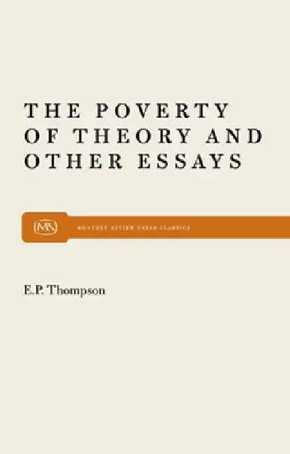 Buy Poverty of Theory (English, E. P. P. Thompson) — BookShops.in