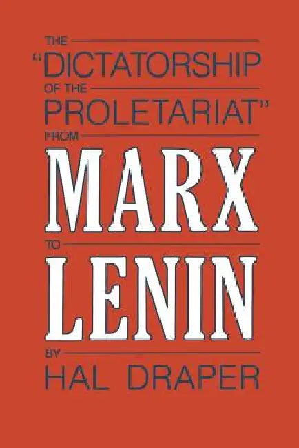 Buy Dictatorship of Proletariat (English, Hal Draper) — BookShops.in
