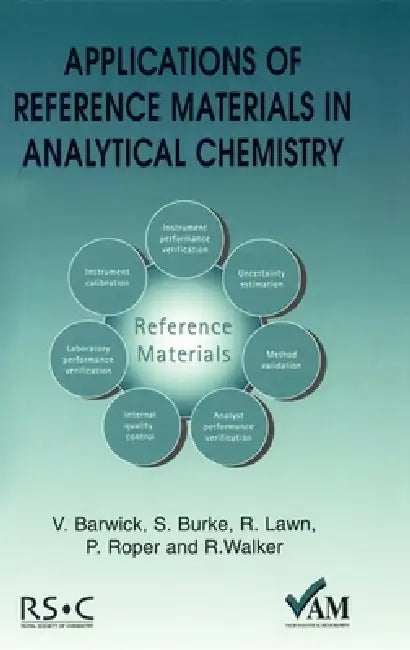 Buy Applications of Reference Materials in Analytical Chemistry | by Ron Walker | Peter Bedson | Richard Lawn | Royal Society of Chemistry | by Ron Walker | Peter Bedson | Richard Lawn | Royal Society of Chemistry | by Ron Walker | Peter Bedson | Richard Lawn | Royal Society of Chemistry | by Ron Walker | Peter Bedson | Richard Lawn | Royal Society of Chemistry | by Ron Walker | Peter Bedson | Richard Lawn | Royal Society of Chemistry | by Ron Walker | Peter Bedson | Richard Lawn | Royal Society of  — BookShops.in