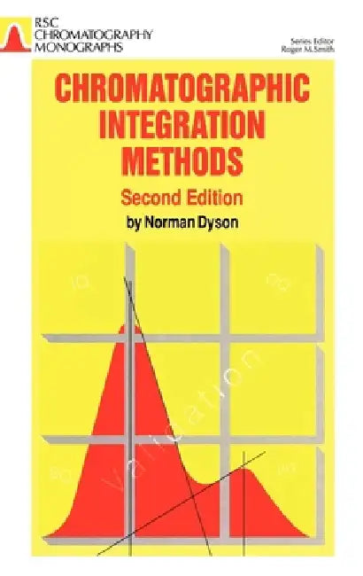 Buy Chromatographic Integration Methods (English, Norman Dyson) — BookShops.in