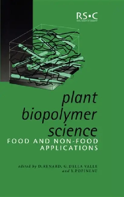 Plant Biopolymer Science (English, Denis Renard | Paul Colonna | Guy D. Valle)