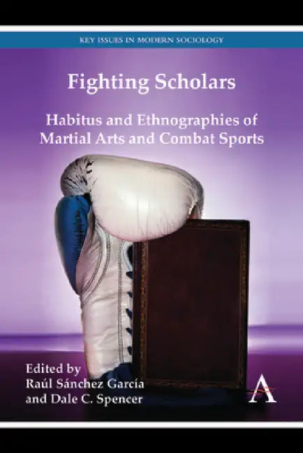 Fighting Scholars (English, Raúl Sánchez García | Dale C. Spencer)