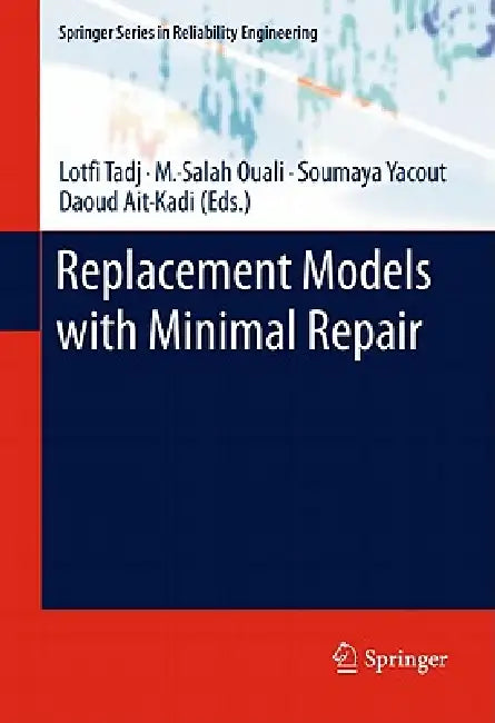 Buy Replacement Models with Minimal Repair (English, Lotfi Tadj | M. -Salah Ouali | Soumaya Yacout) — BookShops.in