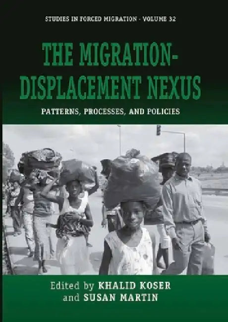 Buy The Migration-Displacement Nexus (English, Khalid Koser | Susan Martin) — BookShops.in