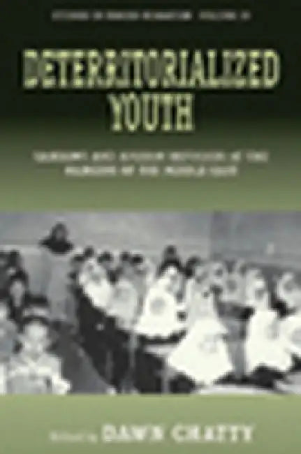 Deterritorialized Youth (English, Dawn Chatty)