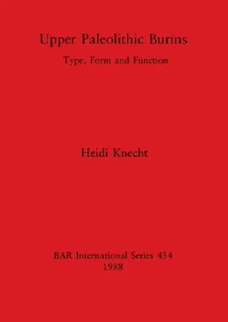Upper Paleolithic Burins (English, Heidi Knecht)