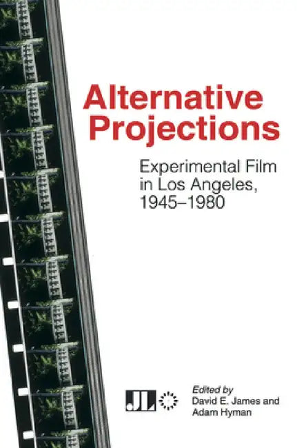 Alternative Projections (English, David E. James | Adam Hyman)