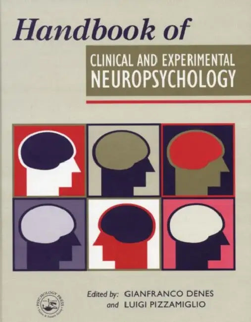 Buy Handbook of Clinical and Experimental Neuropsychology | by Gianfranco Denes | Luigi Pizzamiglio | Psychology Press | by Gianfranco Denes | Luigi Pizzamiglio | Psychology Press | by Gianfranco Denes | Luigi Pizzamiglio | Psychology Press | by Gianfranco Denes | Luigi Pizzamiglio | Psychology Press | by Gianfranco Denes | Luigi Pizzamiglio | Psychology Press | by Gianfranco Denes | Luigi Pizzamiglio | Psychology Press | by Gianfranco Denes | Luigi Pizzamiglio | Psychology Press | by Gianfranco Den — BookShops.in