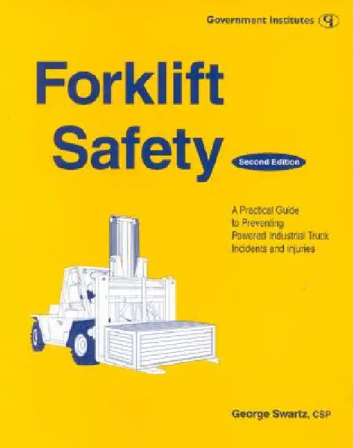 Forklift Safety (English, George Swartz)