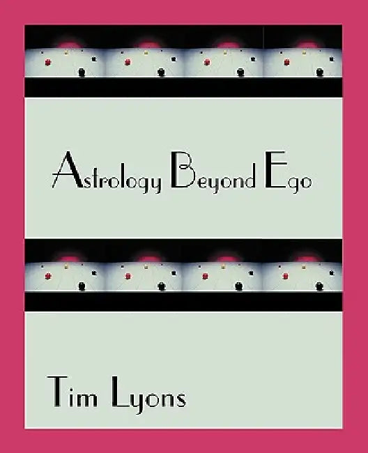 Buy Astrology Beyond Ego | by Tim Lyons | American Federation of Astrologers | by Tim Lyons | American Federation of Astrologers | by Tim Lyons | American Federation of Astrologers | by Tim Lyons | American Federation of Astrologers | by Tim Lyons | American Federation of Astrologers | by Tim Lyons | American Federation of Astrologers | by Tim Lyons | American Federation of Astrologers | by Tim Lyons | American Federation of Astrologers | by Tim Lyons | American Federation of Astrologers | by Tim Ly — BookShops.in