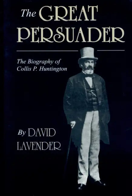 Buy Great Persuader | by David Lavender | University Press of Colorado | by David Lavender | University Press of Colorado | by David Lavender | University Press of Colorado | by David Lavender | University Press of Colorado | by David Lavender | University Press of Colorado | by David Lavender | University Press of Colorado | by David Lavender | University Press of Colorado | by David Lavender | University Press of Colorado | by David Lavender | University Press of Colorado | by David Lavender | Uni — BookShops.in