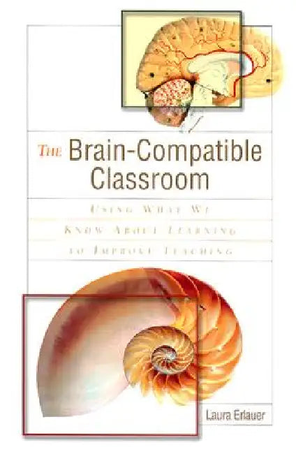 The Brain-Compatible Classroom (English, Laura Erlauer)