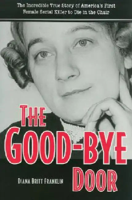 Buy The Good-Bye Door (English, Franklin) — BookShops.in