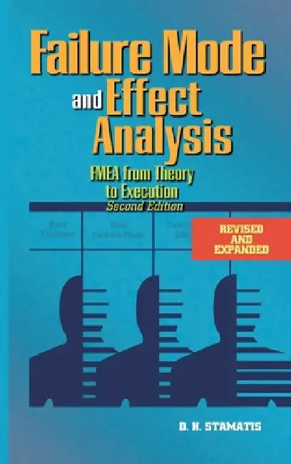 Failure Mode and Effect Analysis (English, D. H. Stamatis)