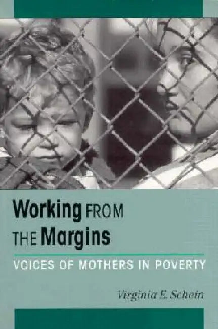 Working from the Margins (English, Virginia Schein)
