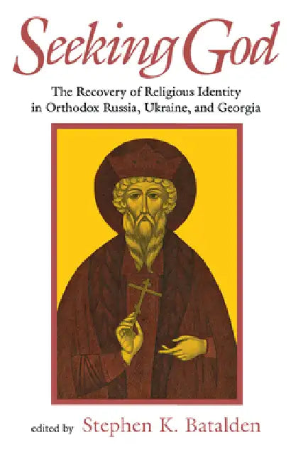Buy Seeking God (English, Stephen Batalden) — BookShops.in