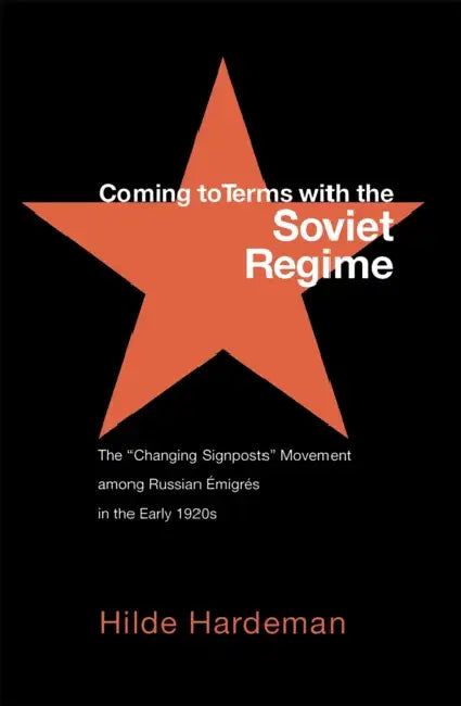 Buy Coming to Terms with the Soviet Regime (English, Hilde Hardeman) — BookShops.in