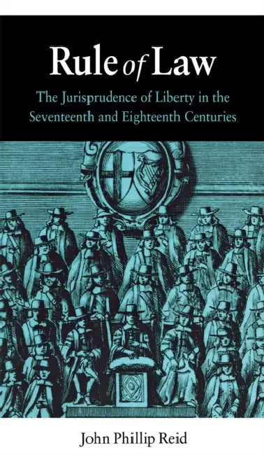 Buy Rule of Law | by John Phillip Reid | Northern Illinois University Press | by John Phillip Reid | Northern Illinois University Press | by John Phillip Reid | Northern Illinois University Press | by John Phillip Reid | Northern Illinois University Press | by John Phillip Reid | Northern Illinois University Press | by John Phillip Reid | Northern Illinois University Press | by John Phillip Reid | Northern Illinois University Press | by John Phillip Reid | Northern Illinois University Press | by Joh — BookShops.in