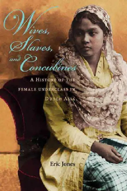Buy Wives, Slaves, and Concubines (English, Eric Jones) — BookShops.in