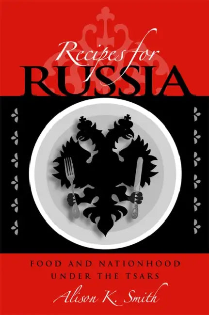 Buy Recipes for Russia (English, Alison K. Smith) — BookShops.in