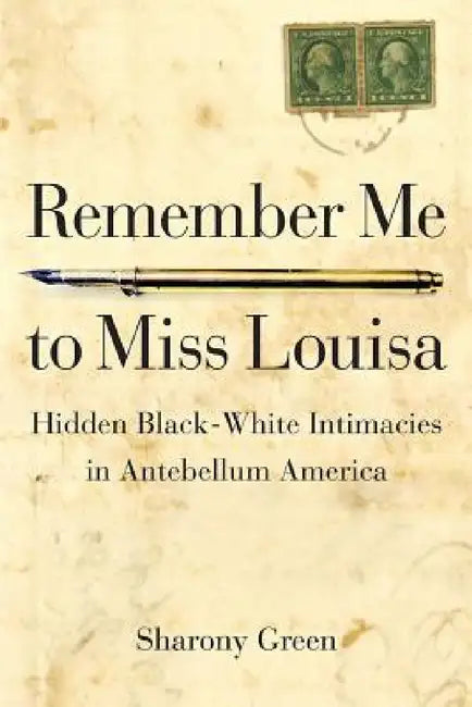 Buy Remember Me to Miss Louisa (English, Sharony Green) — BookShops.in